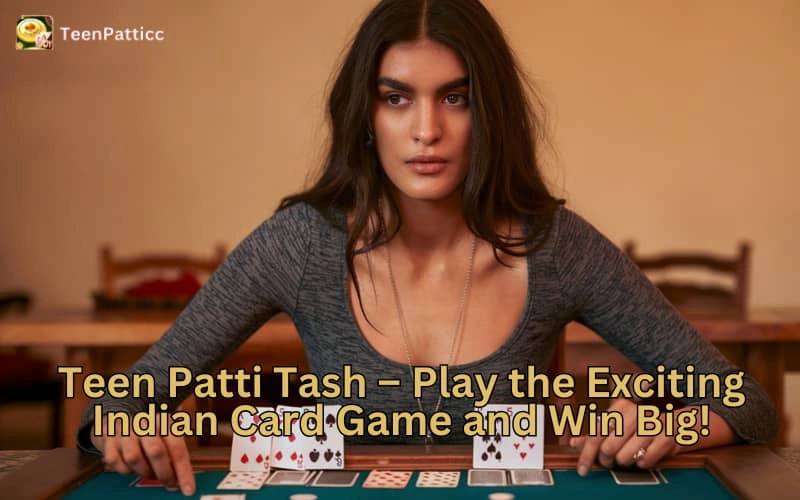 teen patti tash